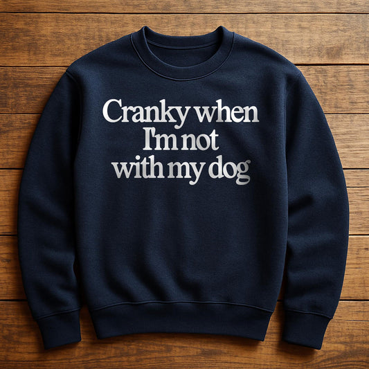 Cranky Dog Energy - Sweatshirt
