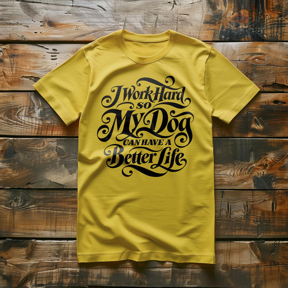 Work Hard Dog Letter - T-Shirt