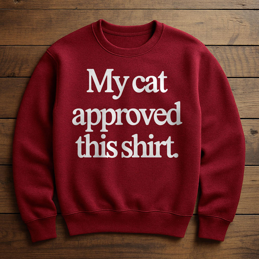 Cat Approved - Sweatshirt