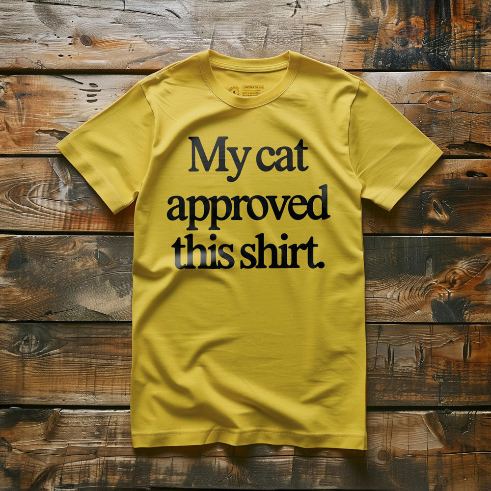 My Cat Approved - T-Shirt