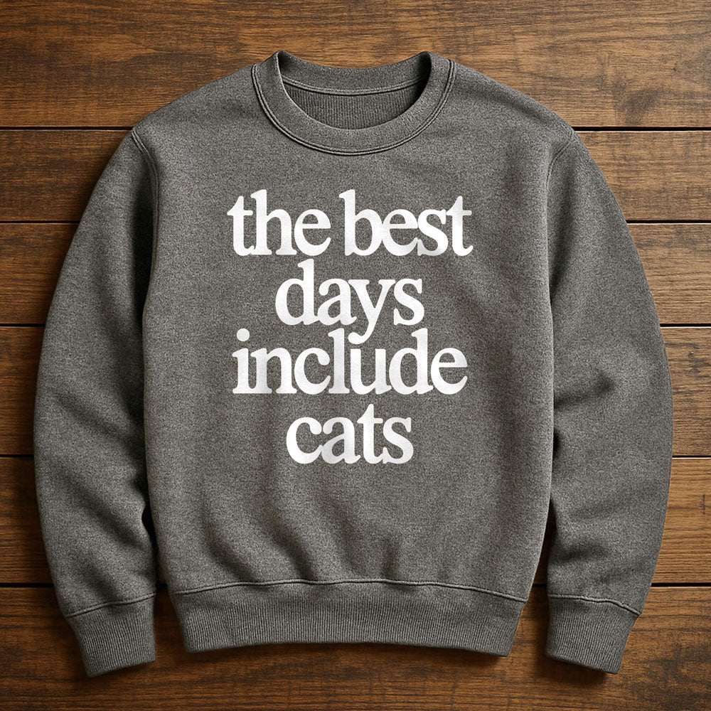 Best Day With My Cat - Sweatshirt
