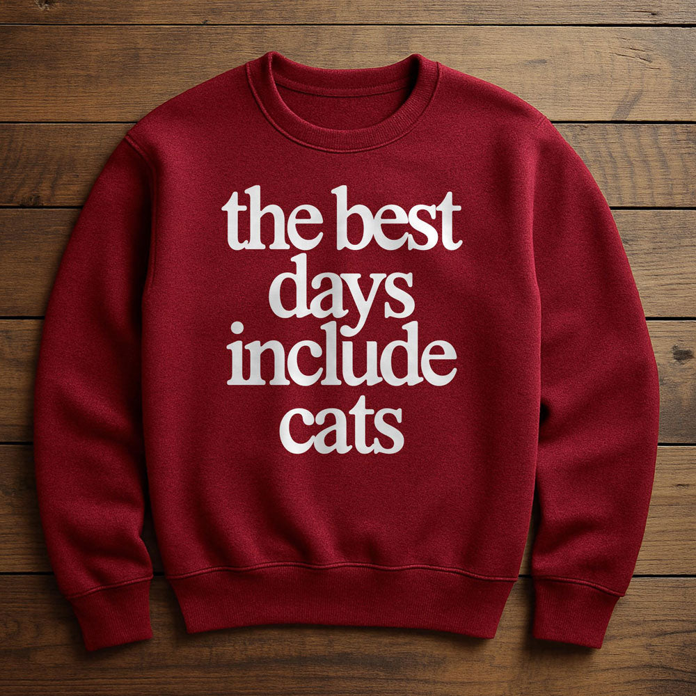 Best Day With My Cat - Sweatshirt