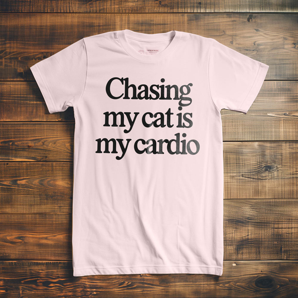 Chasing My Cat Is My Cardio - T-Shirt - Light Pink