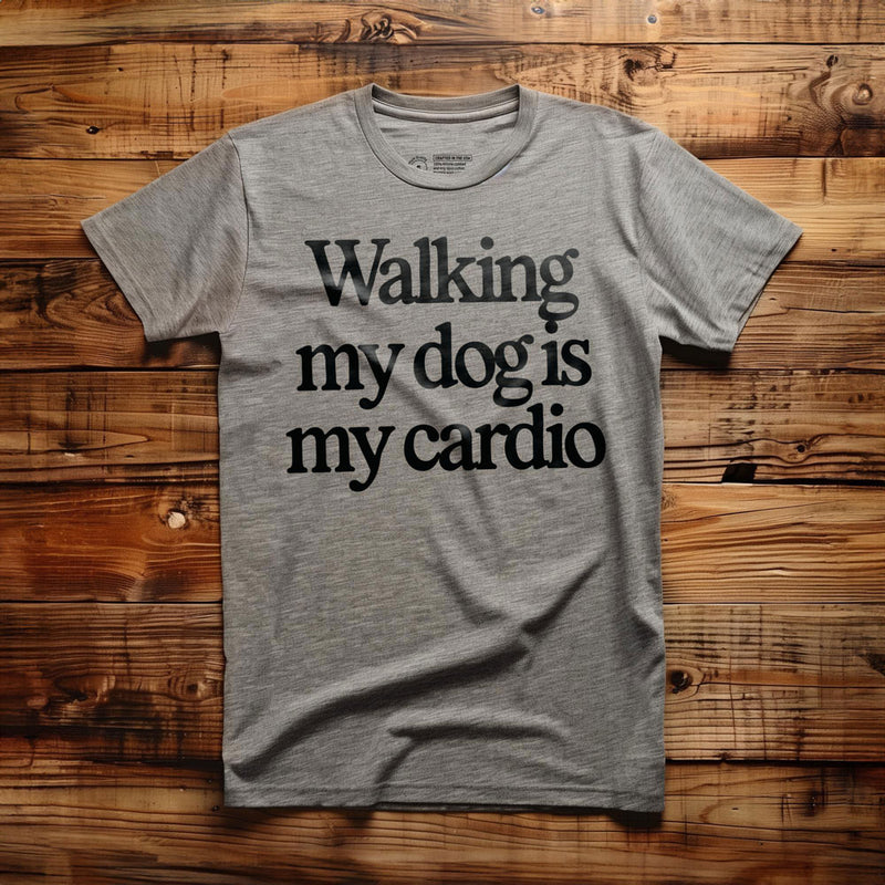 Walking My Dog Is My Cardio - T-Shirt - Athletic Heather