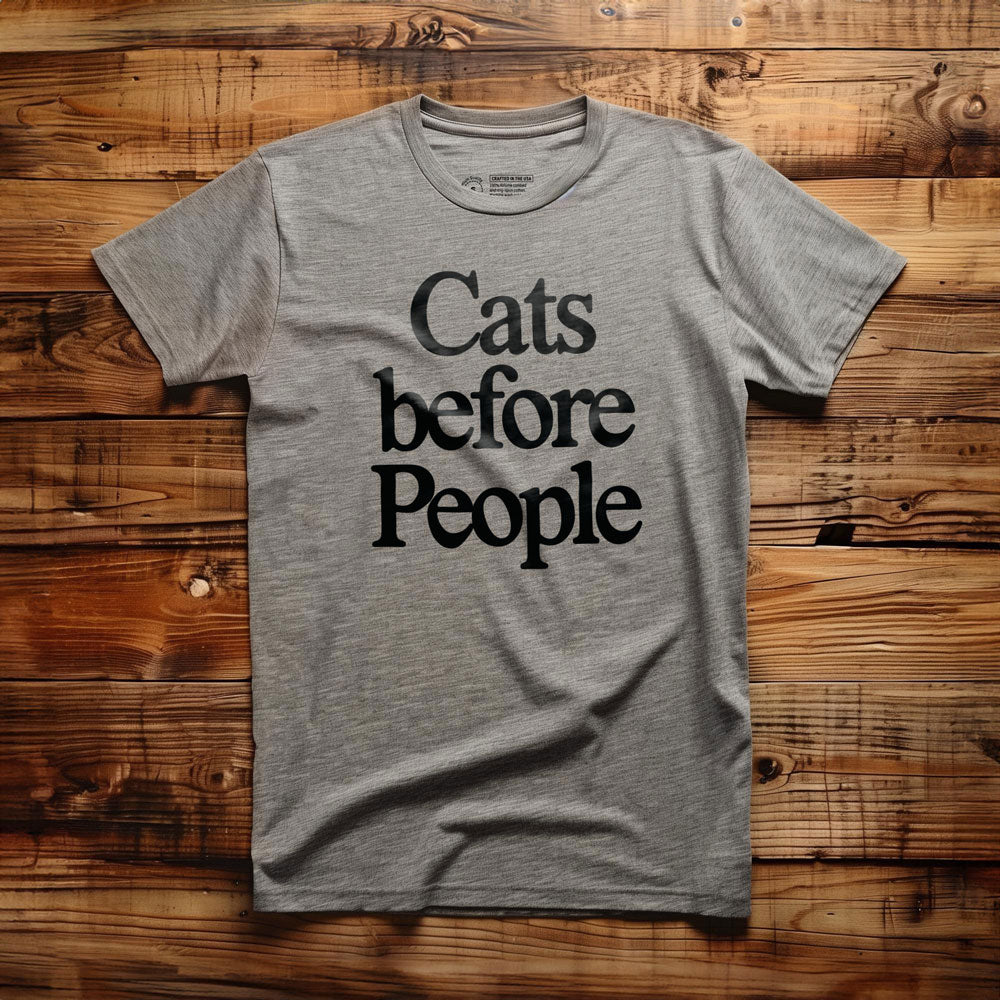 Cats Before People - T-Shirt - Athletic Heather