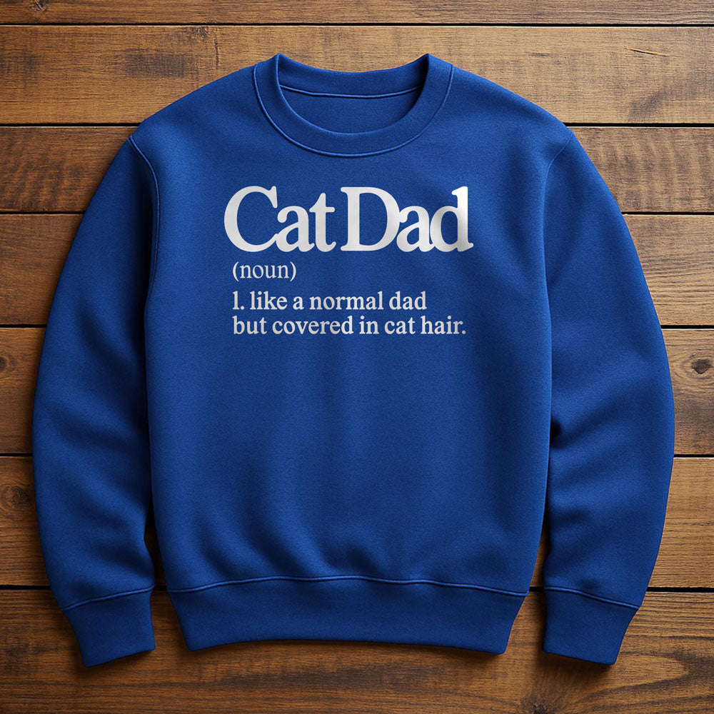 Cat Dad Is My Favorite Title - Sweatshirt