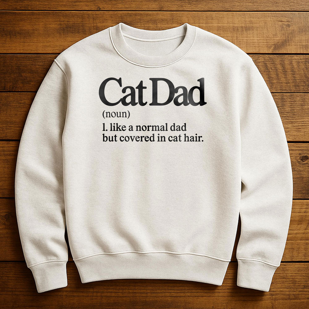 Cat Dad Is My Favorite Title - Sweatshirt