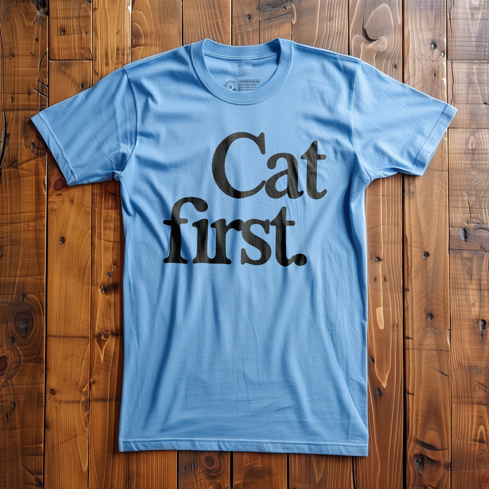 Cat First - T-Shirt - Ocean Blue
