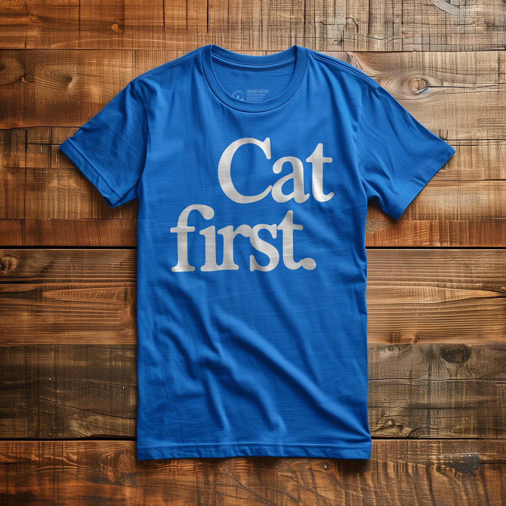 Cat First - T-Shirt - True Royal