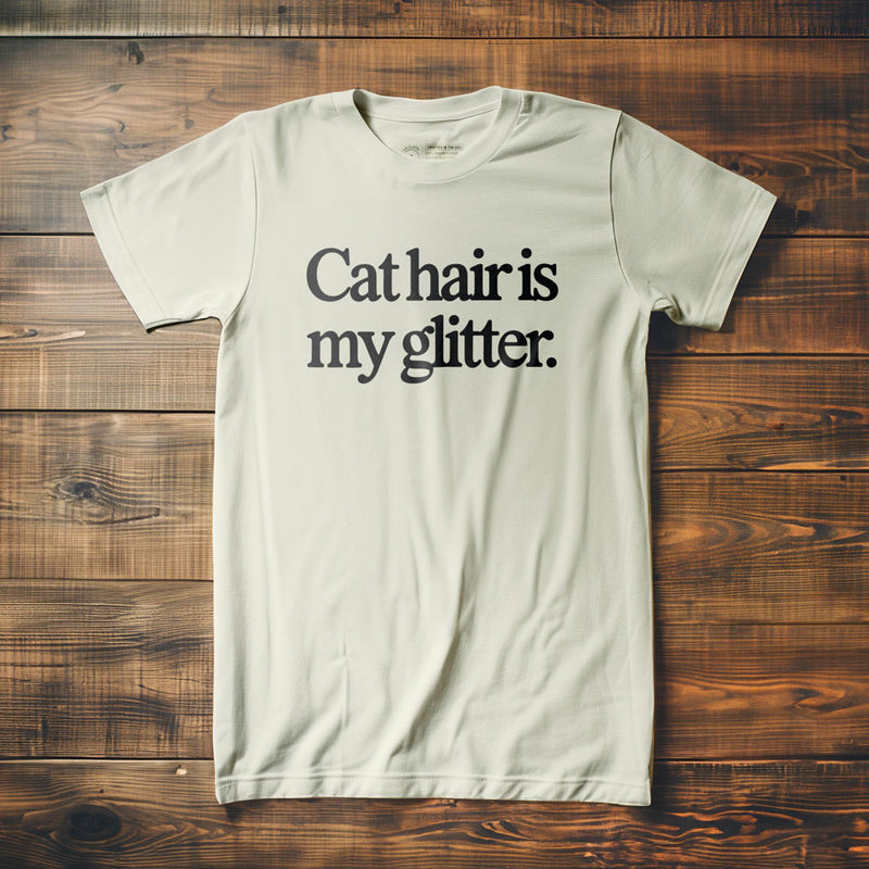 Cat Hair Is My Glitter - T-Shirt - Vintage White