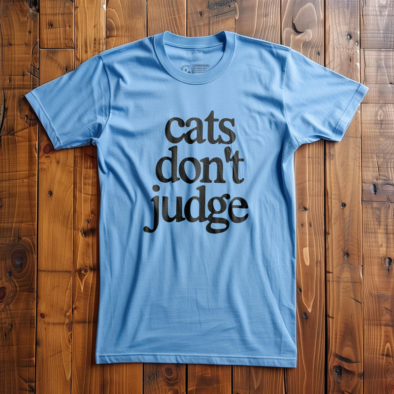 Cats Don't Judge - T-Shirt - Ocean Blue