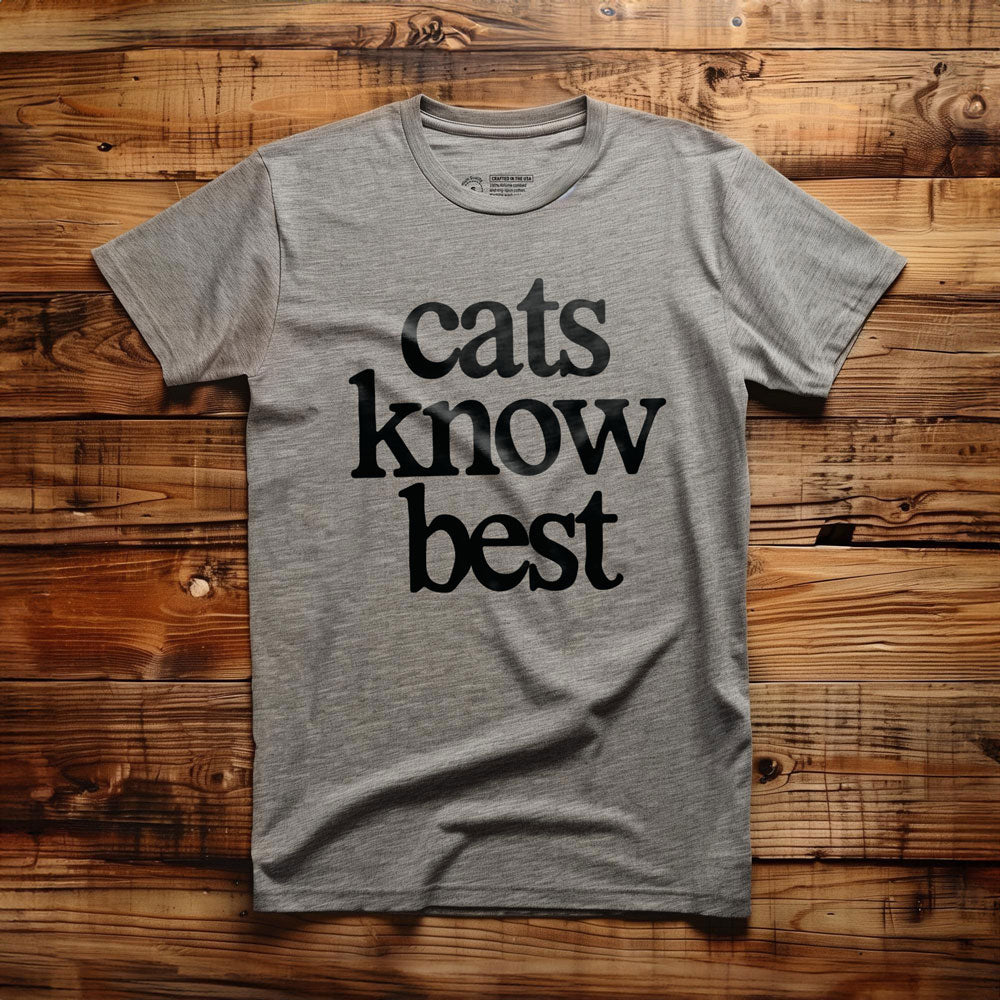 Cats Know Best - T-Shirt - Athletic Heather