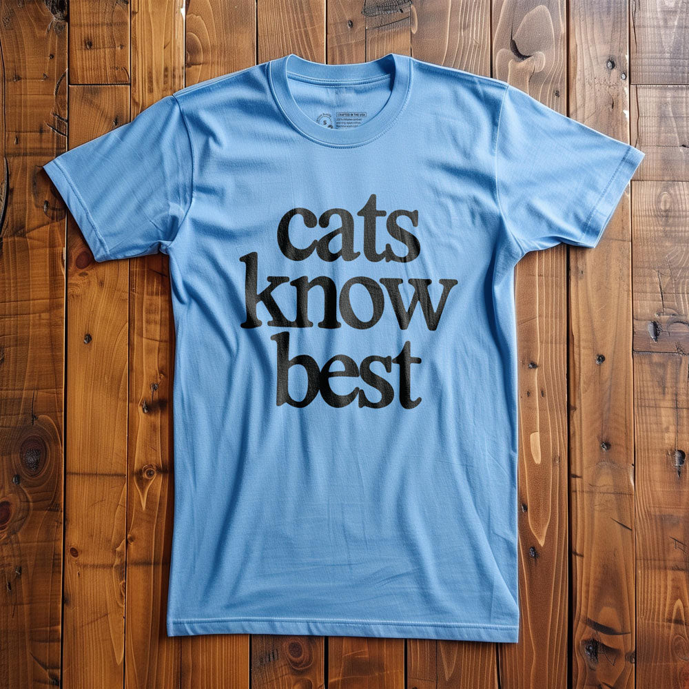 Cats Know Best - T-Shirt - Ocean Blue