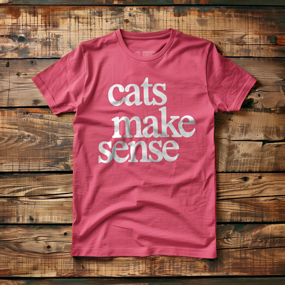Cats Make Sense - T-Shirt - Pink