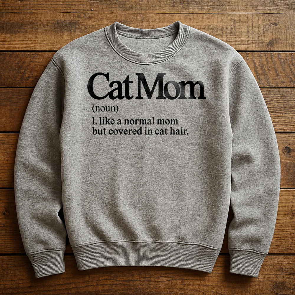 Cat Mom Is My Favorite Title - Sweatshirt