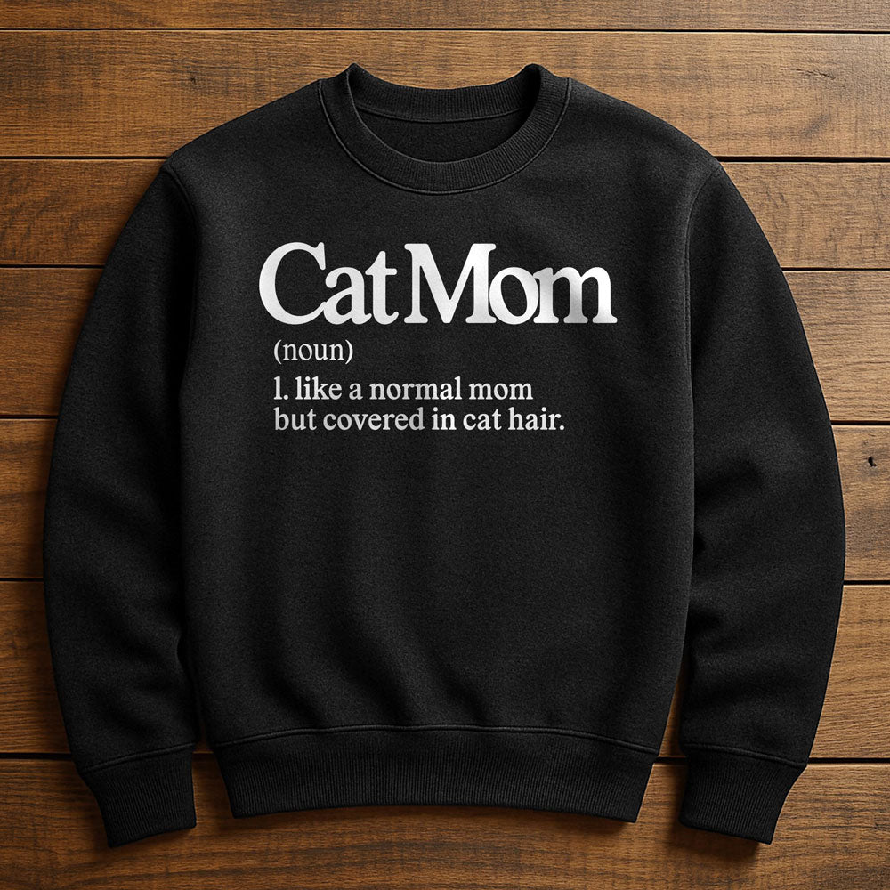 Cat Mom Is My Favorite Title - Sweatshirt