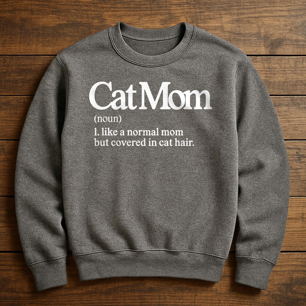 Cat Mom Is My Favorite Title - Sweatshirt