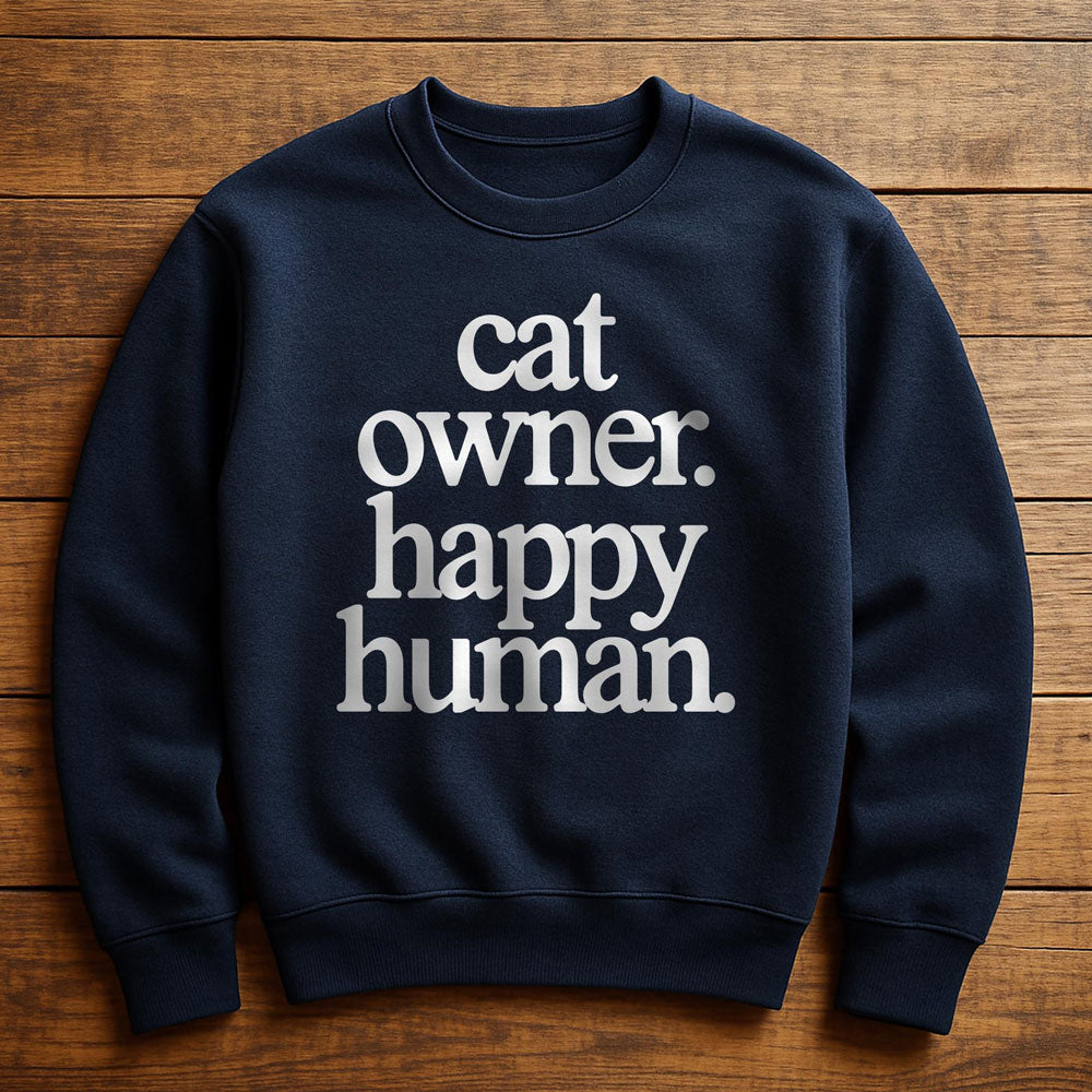 Happy Cat Happy Human - Sweatshirt