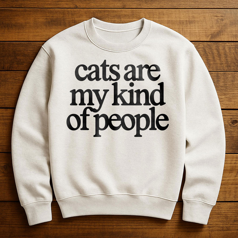 Cats Are For Kind People - Sweatshirt