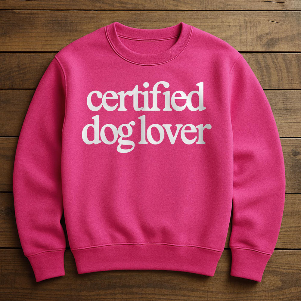 Certified Dog Person - Sweatshirt