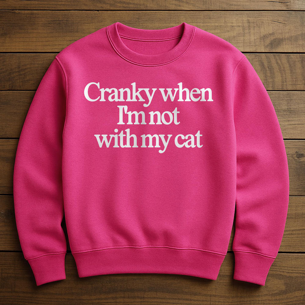 Cranky Cat Energy - Sweatshirt