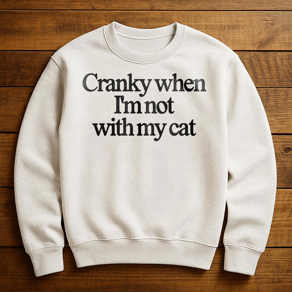 Cranky Cat Energy - Sweatshirt