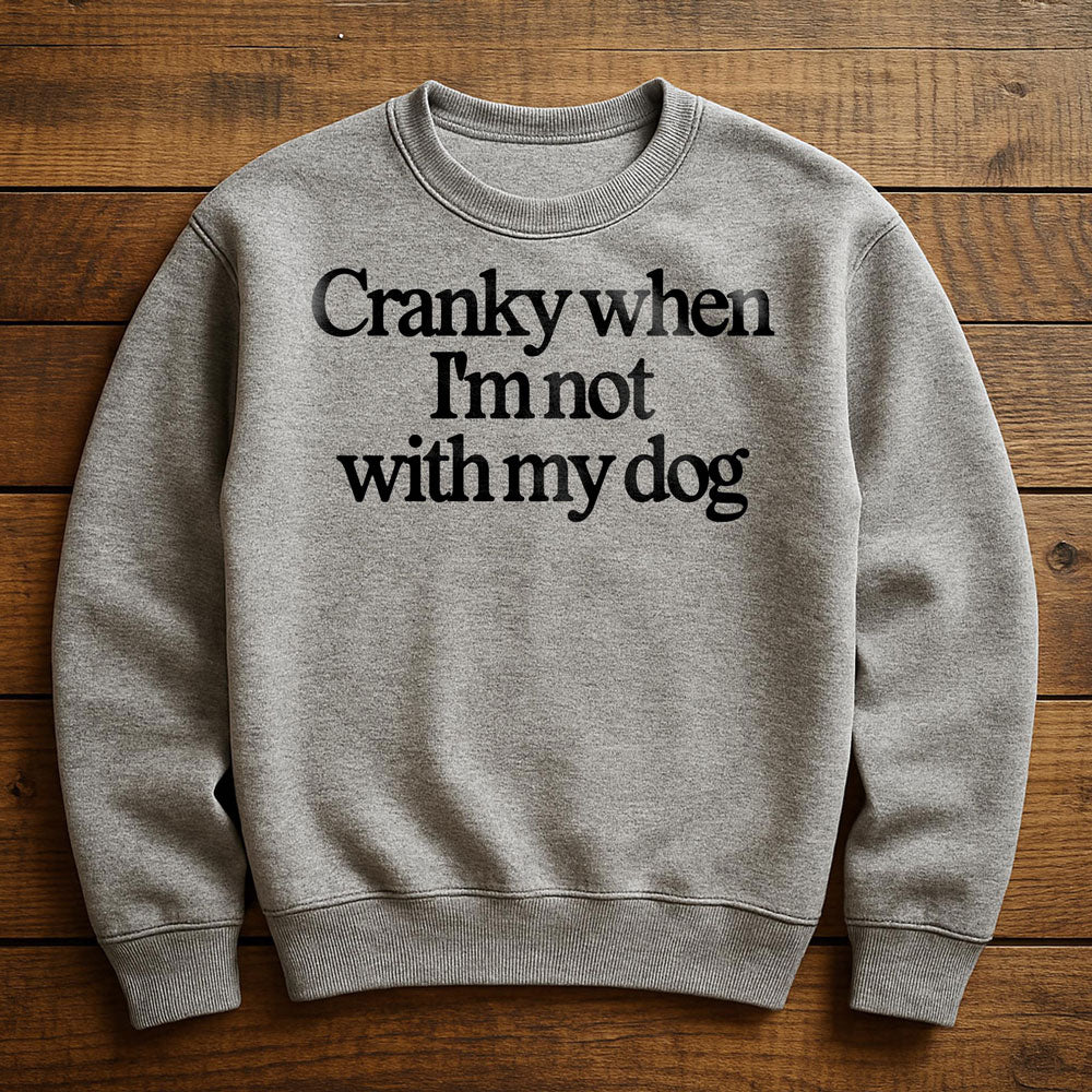 Cranky Dog Energy - Sweatshirt