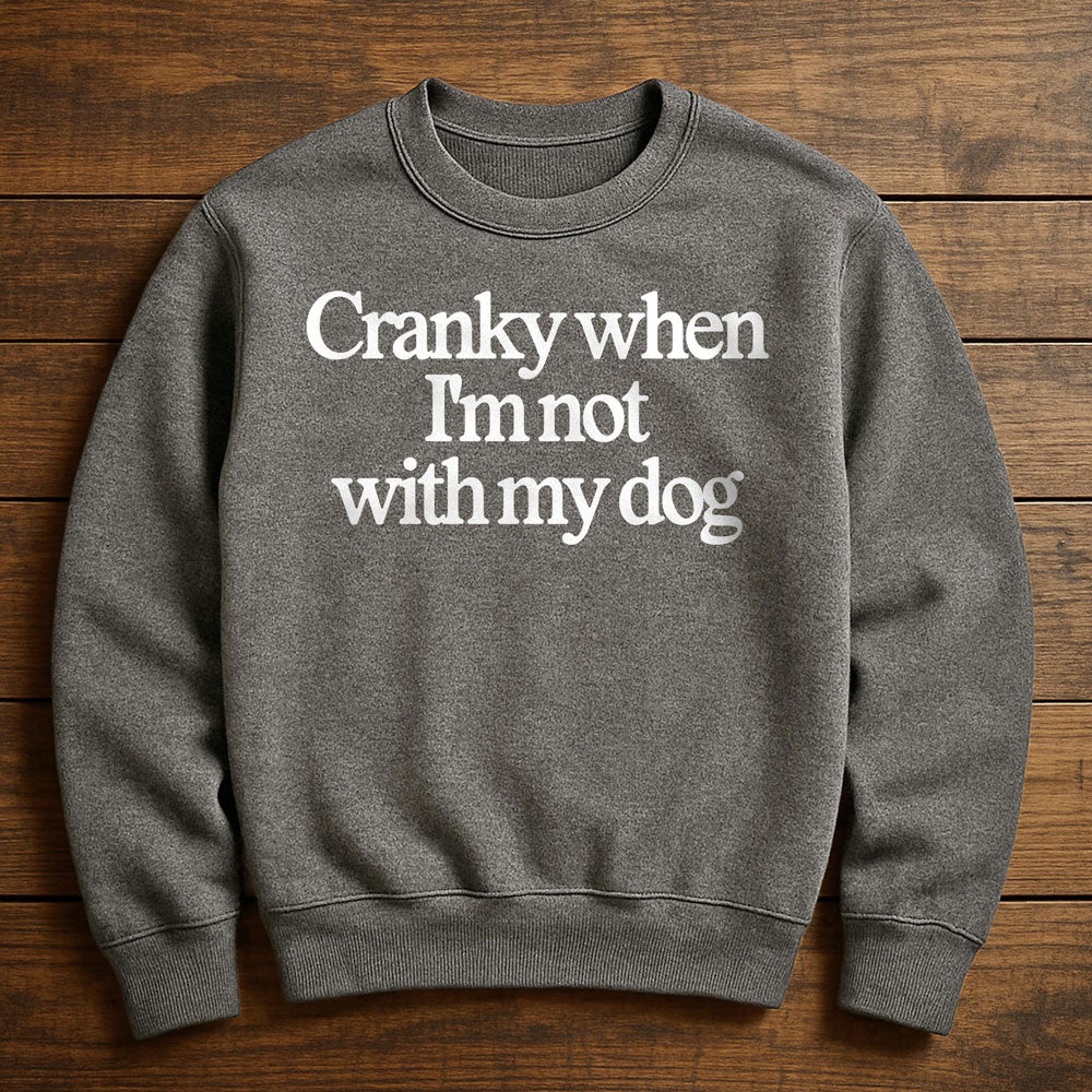 Cranky Dog Energy - Sweatshirt