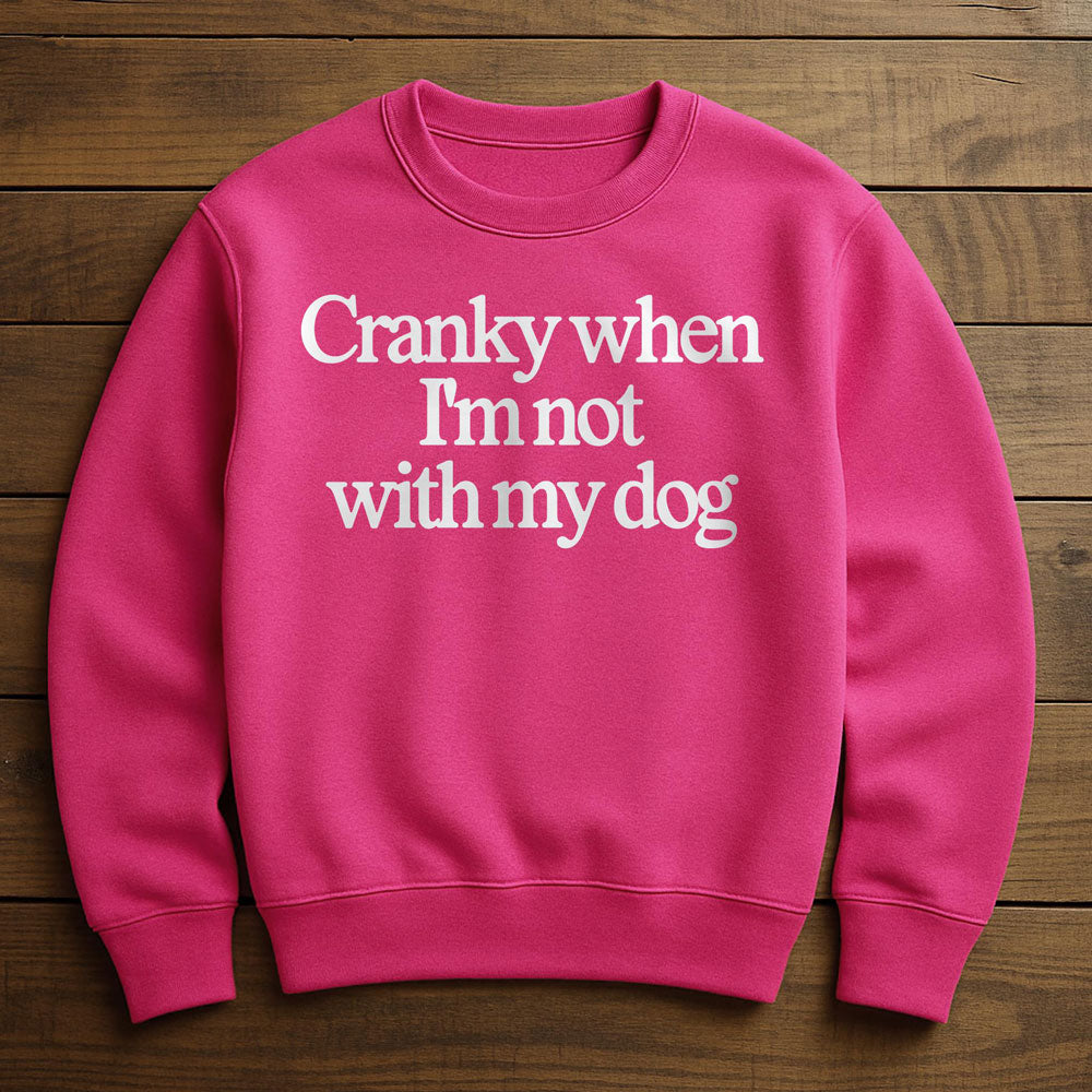 Cranky Dog Energy - Sweatshirt