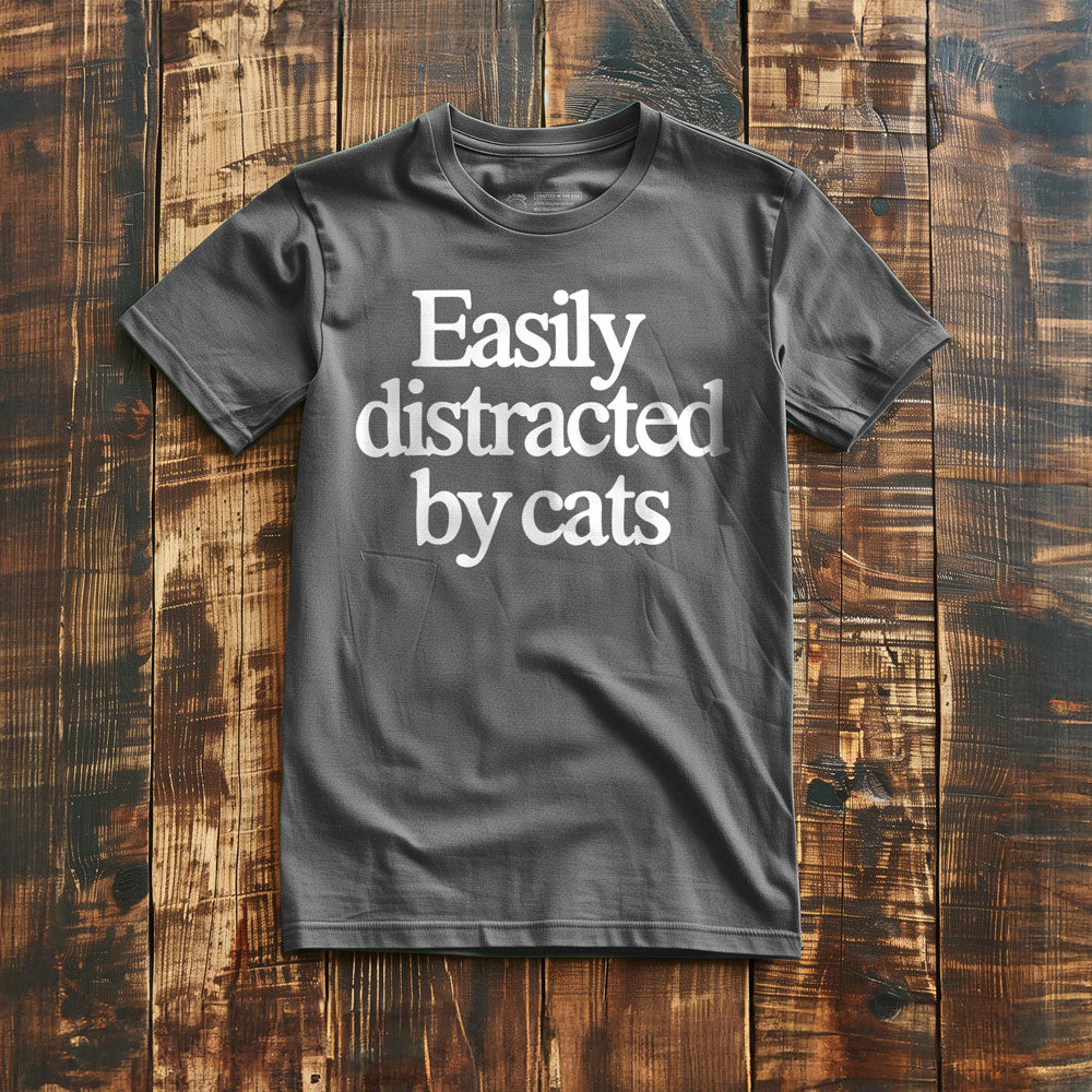 Easily Distracted by Cats - T-Shirt - Asphalt