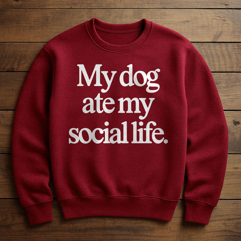 My Dog Ate My Social Life - Sweatshirt