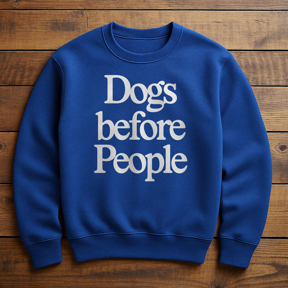 Dog Before Everything - Sweatshirt