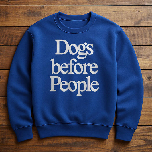 Dog Before Everything - Sweatshirt