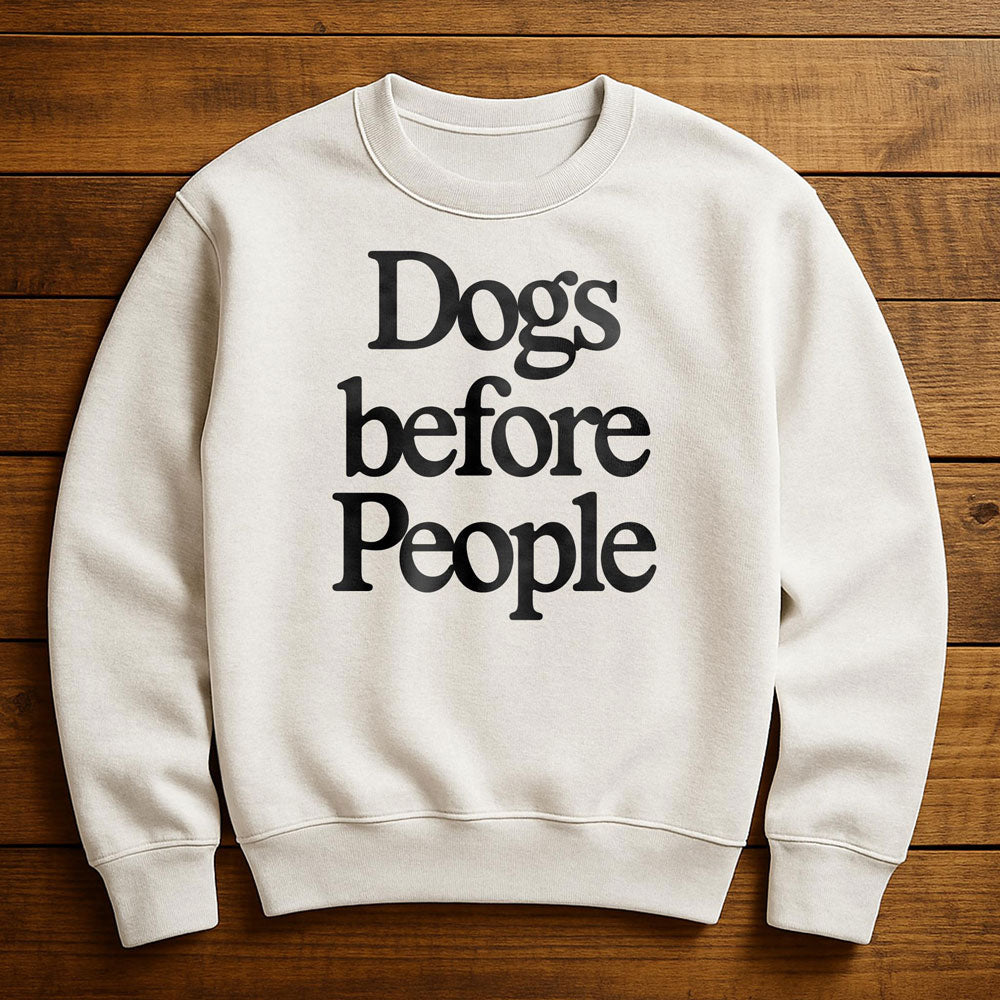 Dog Before Everything - Sweatshirt