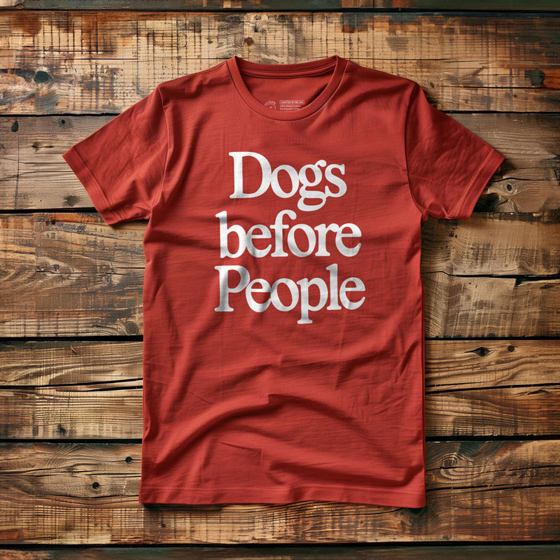Dogs Before People - T-Shirt - Red