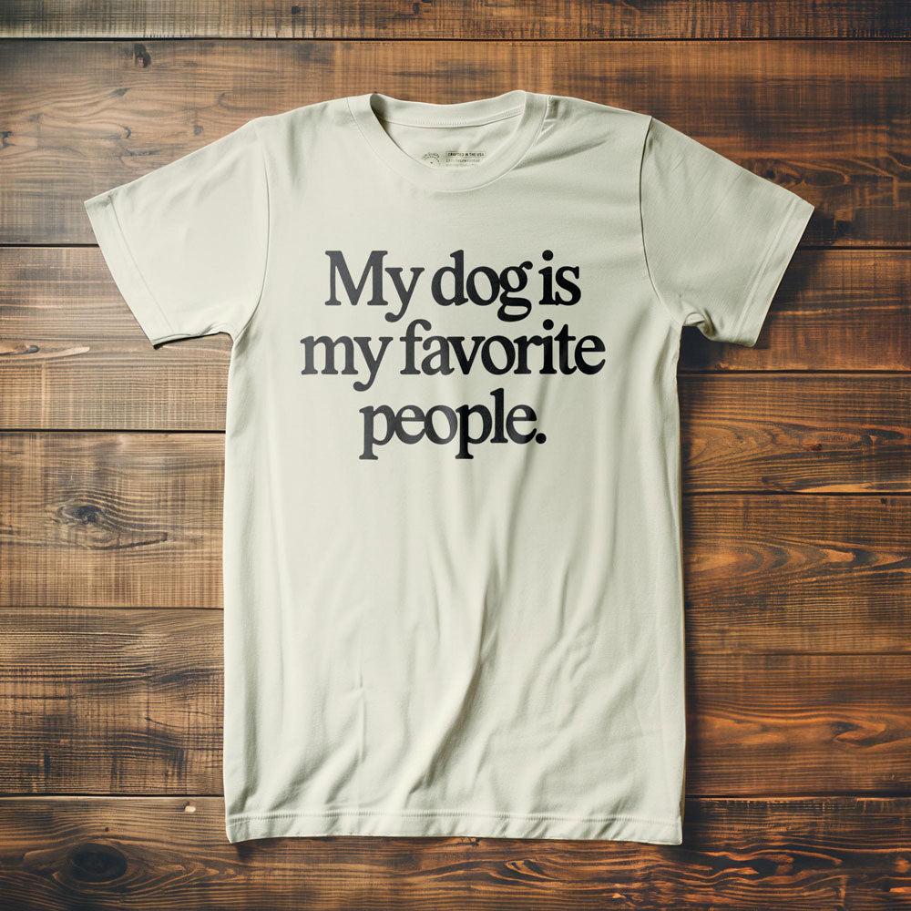 My Dog Is My Favorite People - T-Shirt - Vintage White