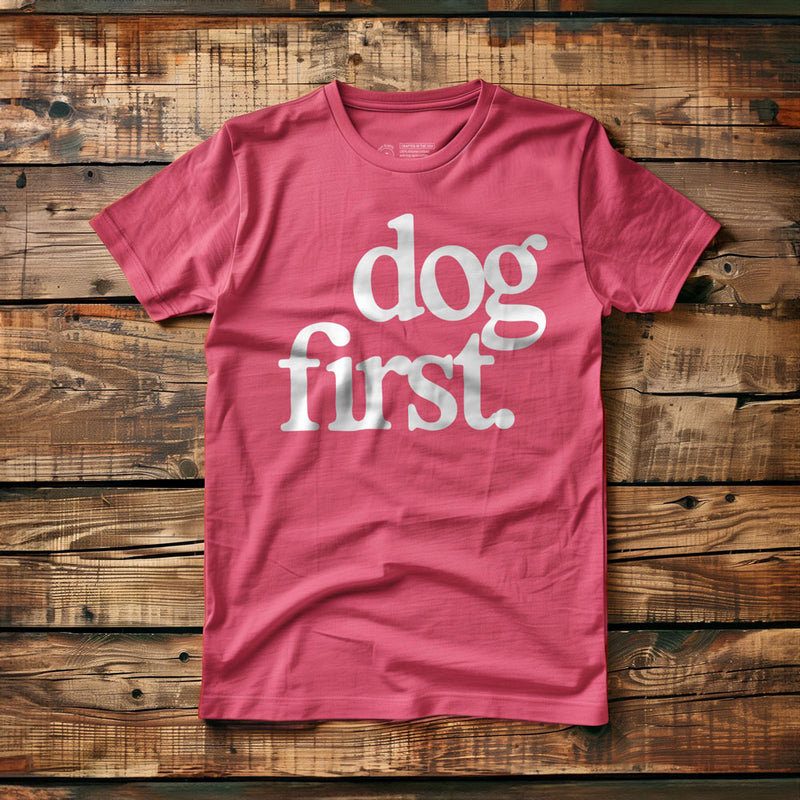 Dog First - T-Shirt - Pink