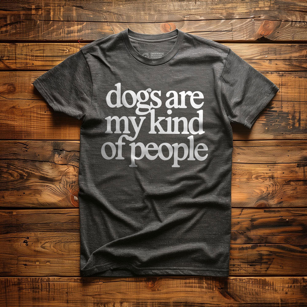 Dogs Are My Kind of People - T-Shirt - Dark Grey Heather