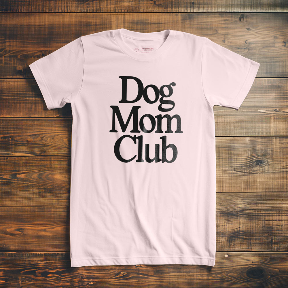 Dog Mom Club - T-Shirt - Light Pink