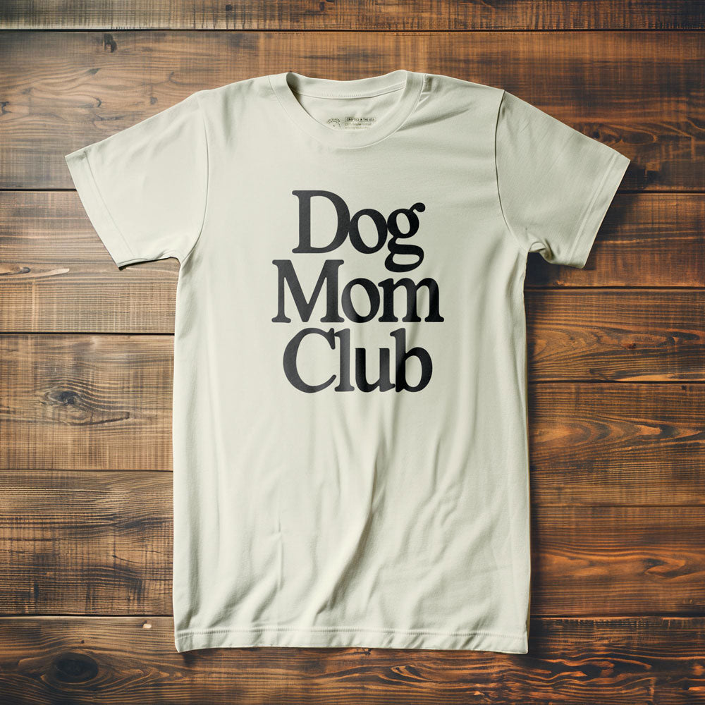 Dog Mom Club - T-Shirt - Vintage White