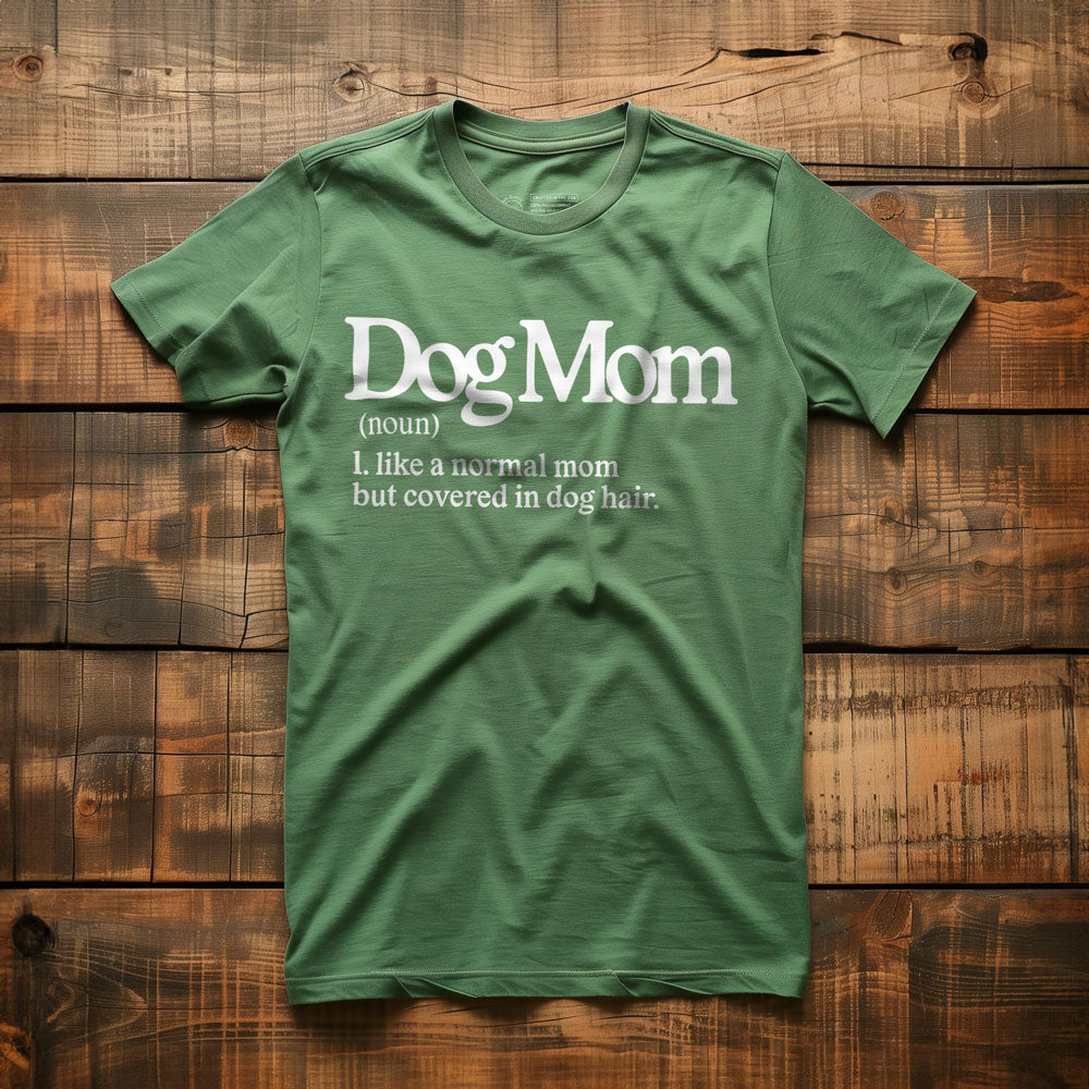 Dog Mom - T-Shirt - Green