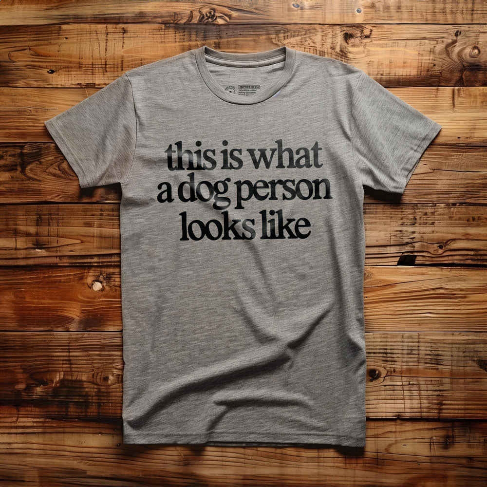 This Is What a Dog Person Looks Like - T-Shirt - Athletic Heather