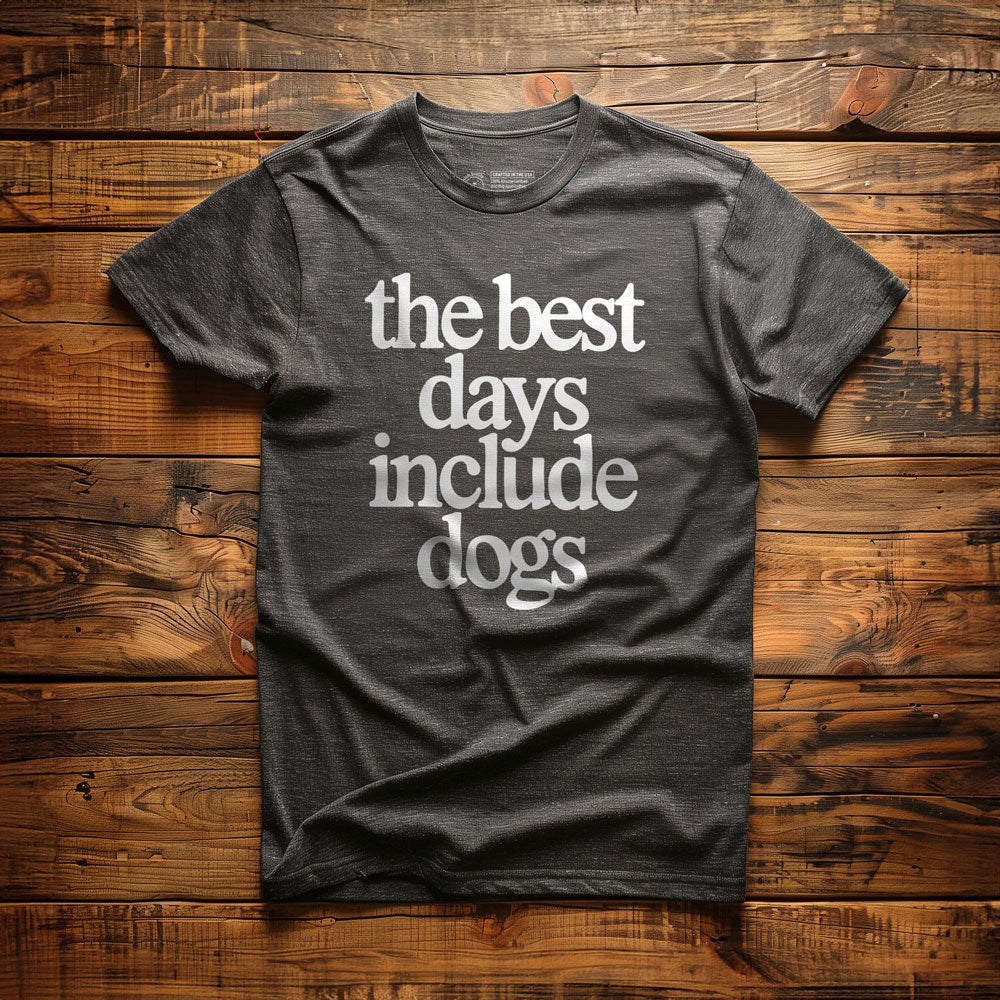 The Best Days Include Dogs - T-Shirt - Dark Grey Heather