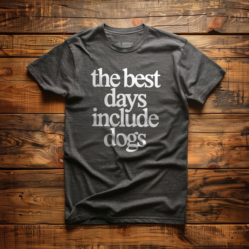 The Best Days Include Dogs - T-Shirt - Dark Grey Heather