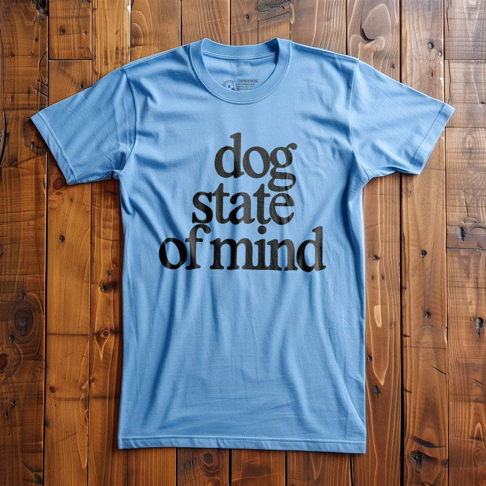 Dog State of Mind - T-Shirt - Ocean Blue