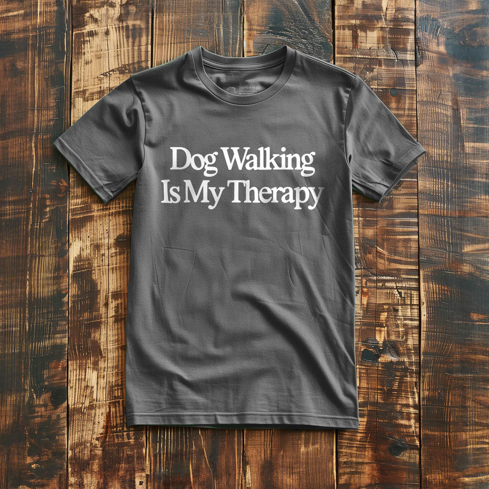 Dog Walking Is My Therapy - T-Shirt - Asphalt