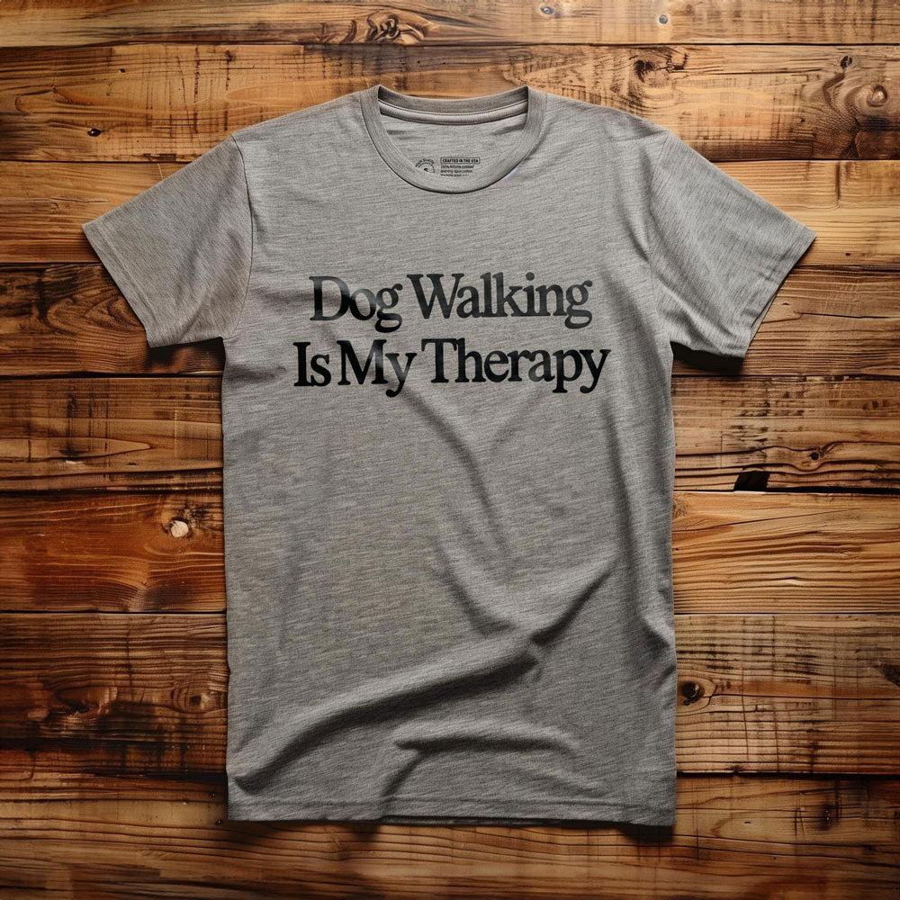 Dog Walking Is My Therapy - T-Shirt - Athletic Heather