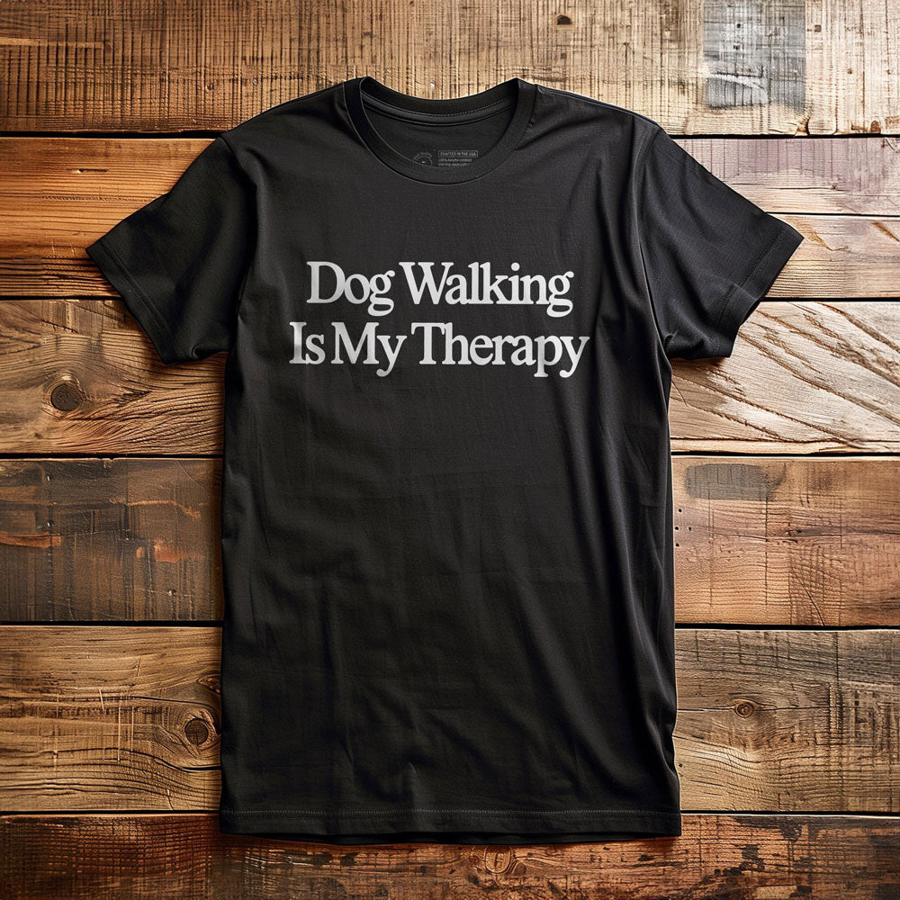 Dog Walking Is My Therapy - T-Shirt - Black