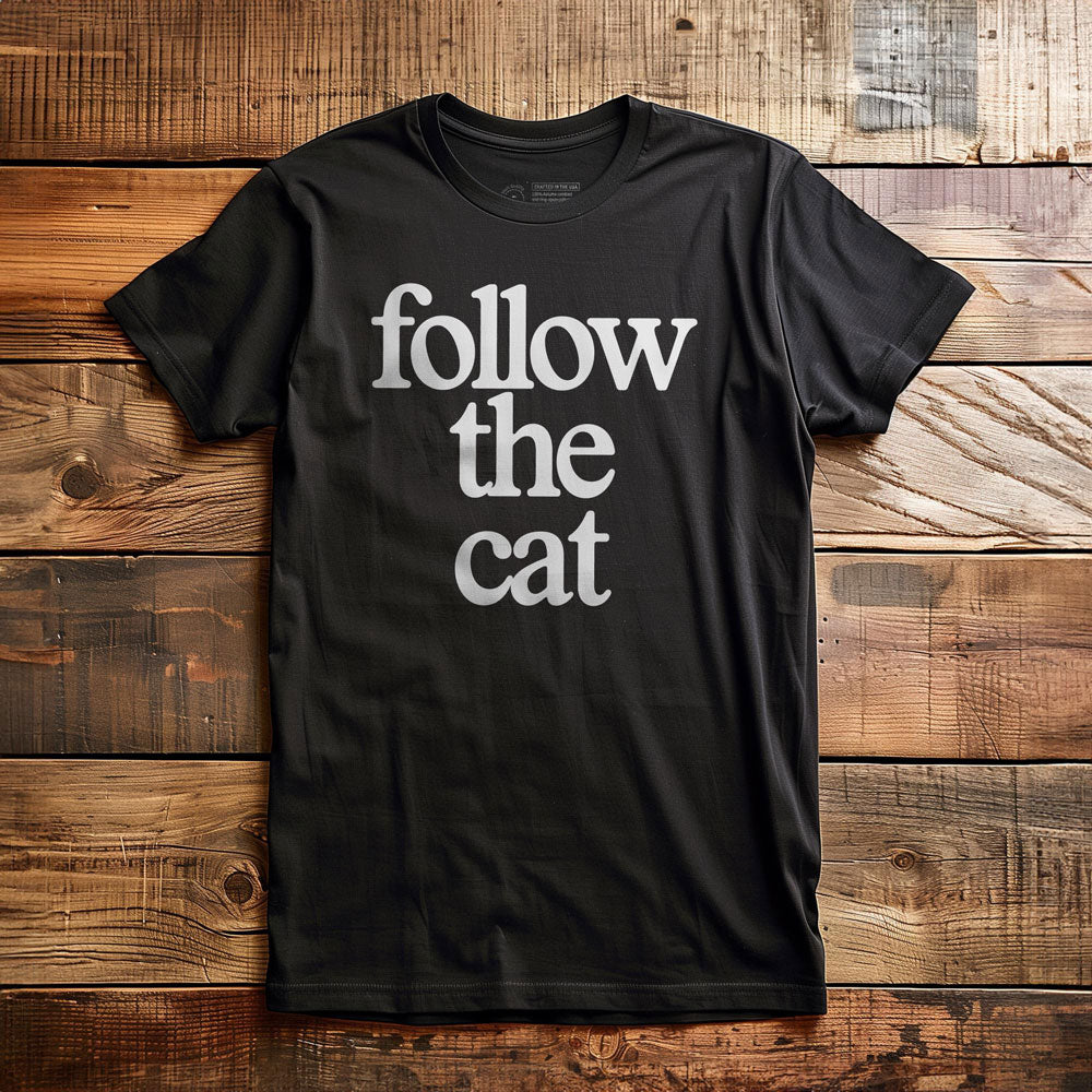 Follow the Cat - T-Shirt - Black
