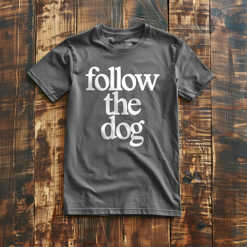 Follow the Dog - T-Shirt - Asphalt